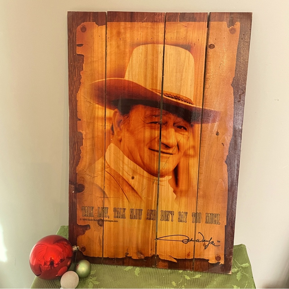 Home Accents John Wayne Wood Sign
~ made from rustic pallet.